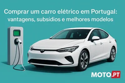 Comprar um carro elétrico em Portugal: vantagens, subsídios e melhores modelos
