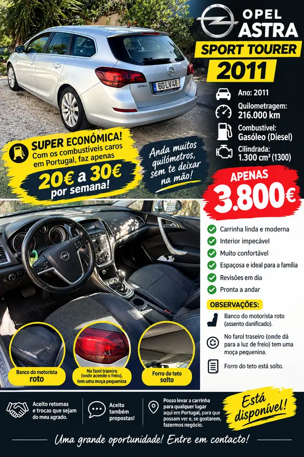 Opel Astra Sports Tourer 1.3 CDTI DPF EcoFLEX Sports Tourer Design Edition 2011 Diesel — 217 000 km · Santarem Opel Astra Sports Tourer 1.3 CDTI DPF EcoFLEX Sports Tourer Design Edition 2011 Diesel